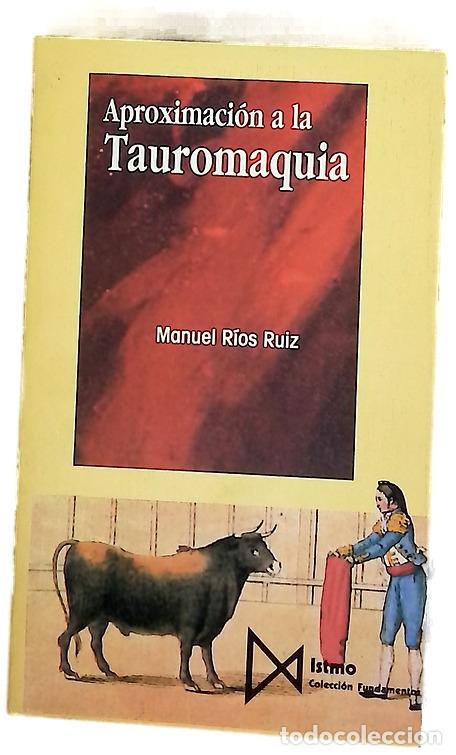 Libros: Aproximaci&oacute;n a la tauromaqu&iacute;a