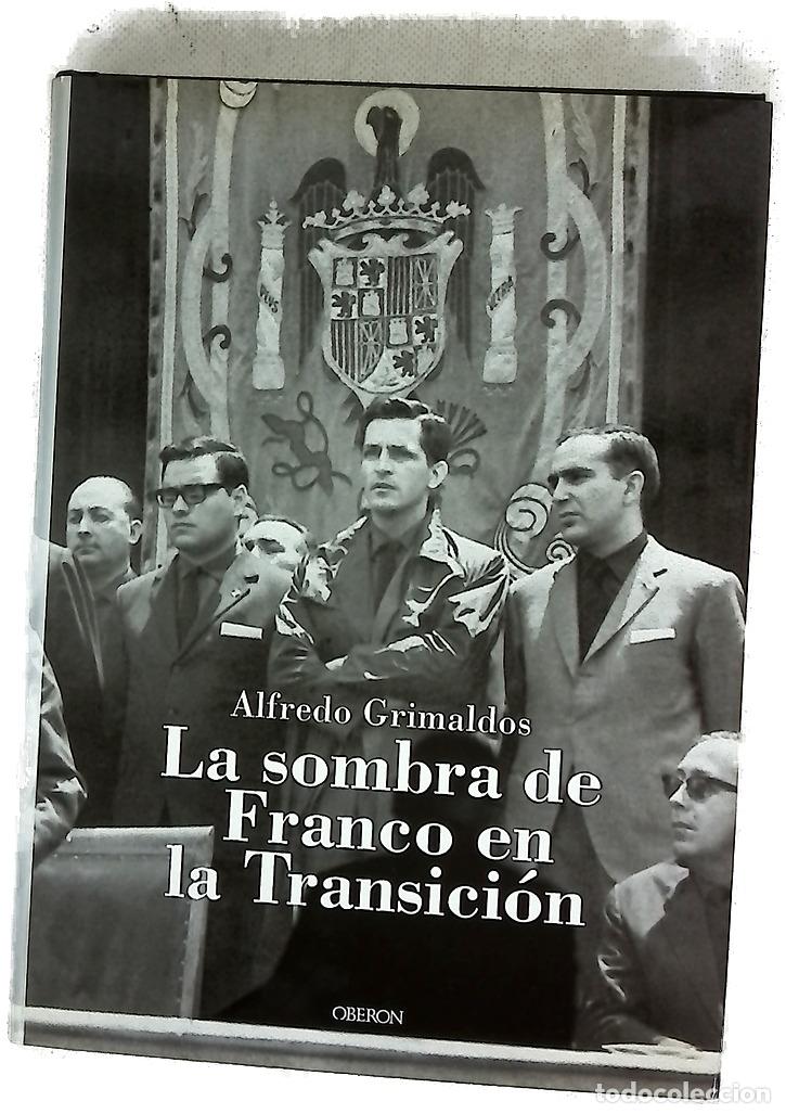 Libros: La sombra de Franco en la transici&oacute;n