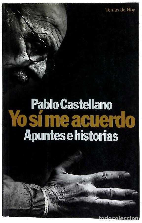 Libros: Yo s&iacute; me acuerdo apuntes e historias