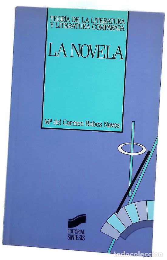 Libros: La novela - Bobes Naves, Mar&iacute;a del Carmen