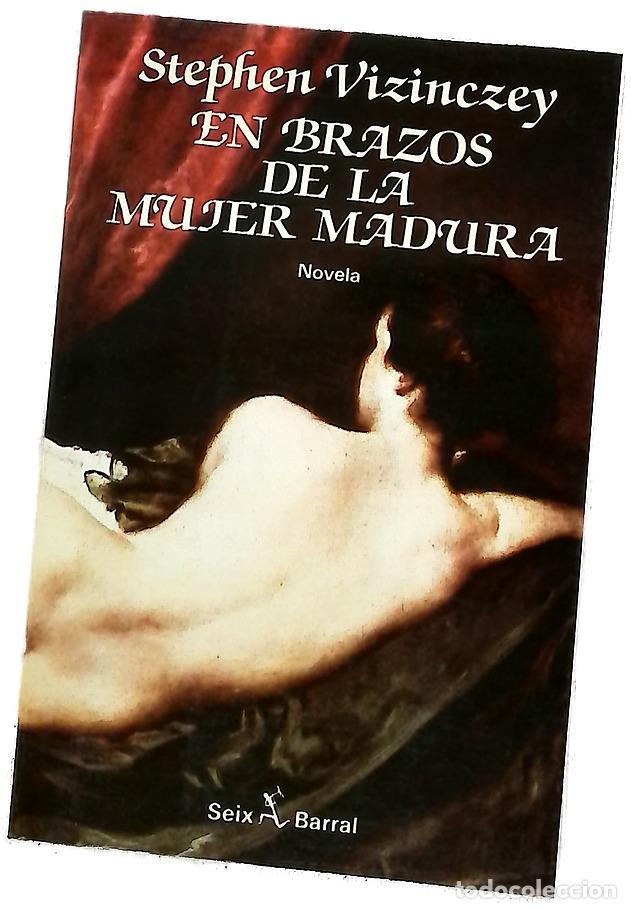 Libros: En brazos de la mujer madura memorias galantes de Andr&aacute;s Vajda : novela