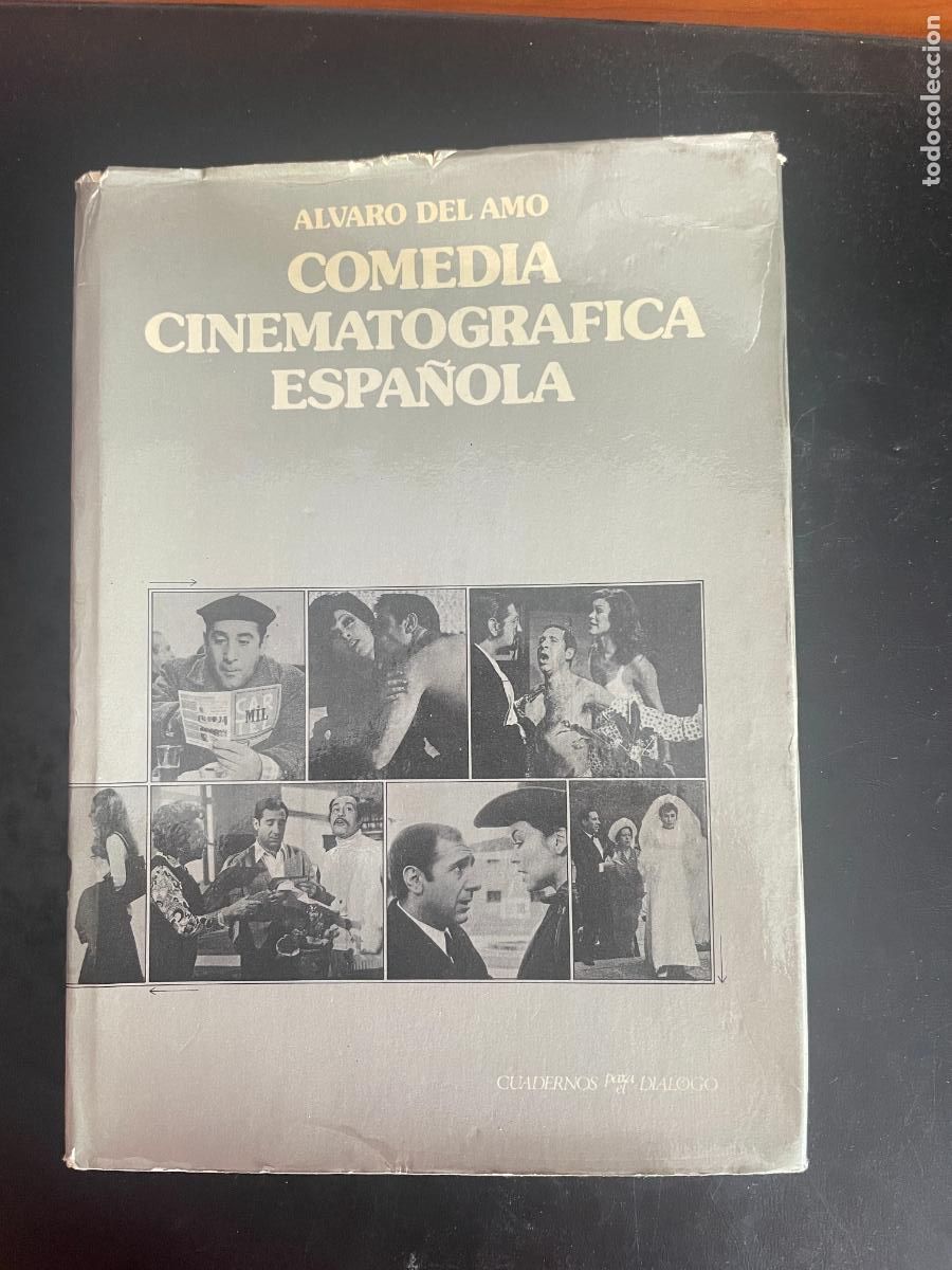 Libros: COMEDIA CINEMATOGRAFICA ESPA&Ntilde;OLA - ALVARO DEL AMO
