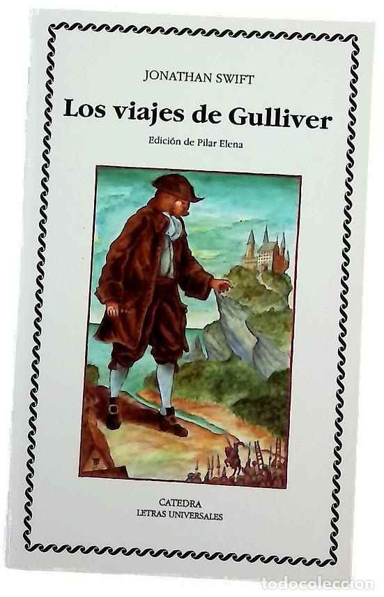 Libros: Los viajes de Gulliver - Swift, Jonathan; Elena, Pilar; Hern&uacute;&ntilde;ez, Pollux