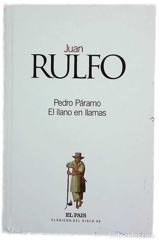 Libros: Pedro P&aacute;ramo ; El llano en llamas