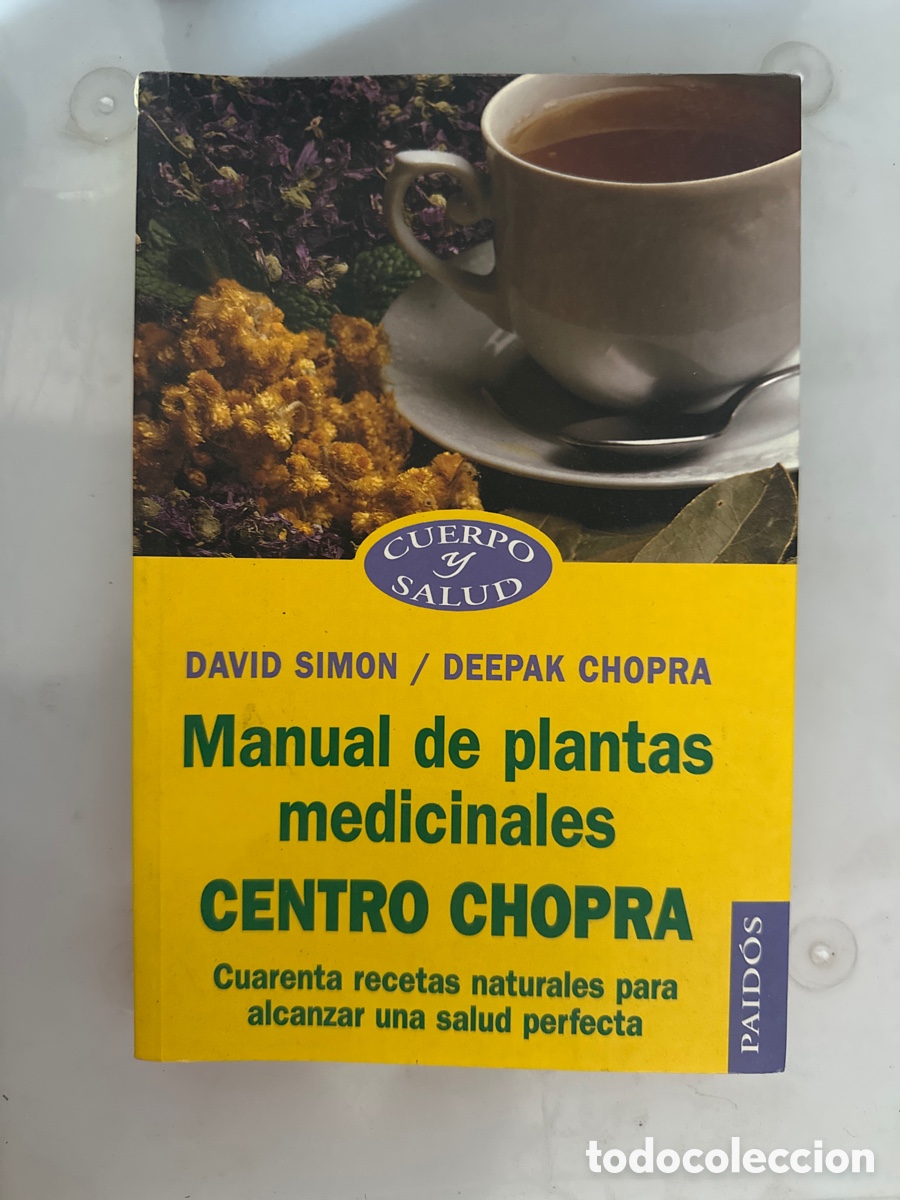 Libros: Manual de plantas medicinales CENTRO CHOPRA