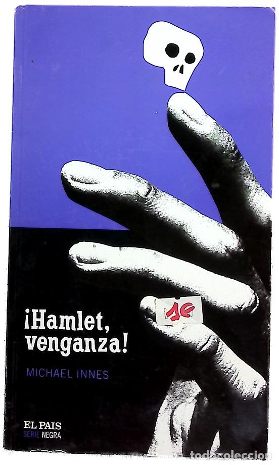 Libros: &iexcl;Hamlet, venganza! - Innes, Michael