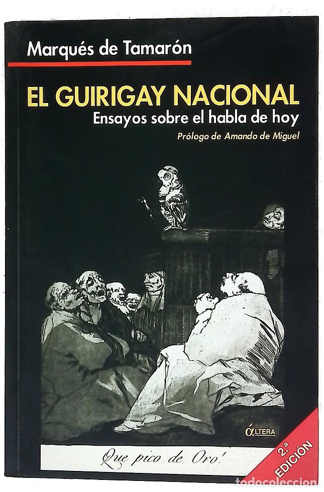 Libros: El guirigay nacional - Tamar&oacute;n, Santiago de Mora-Figueroa