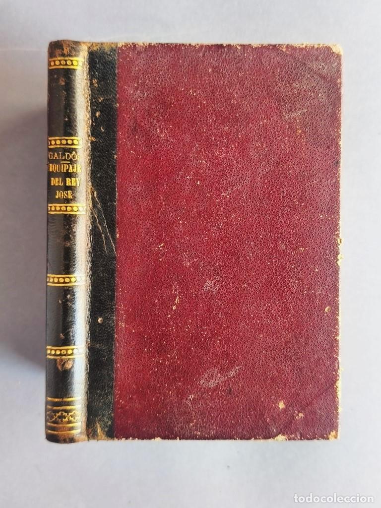 Libros: El Equipaje del Rey Jos&eacute;. - P&eacute;rez Gald&oacute;s, Benito. - Foto 1