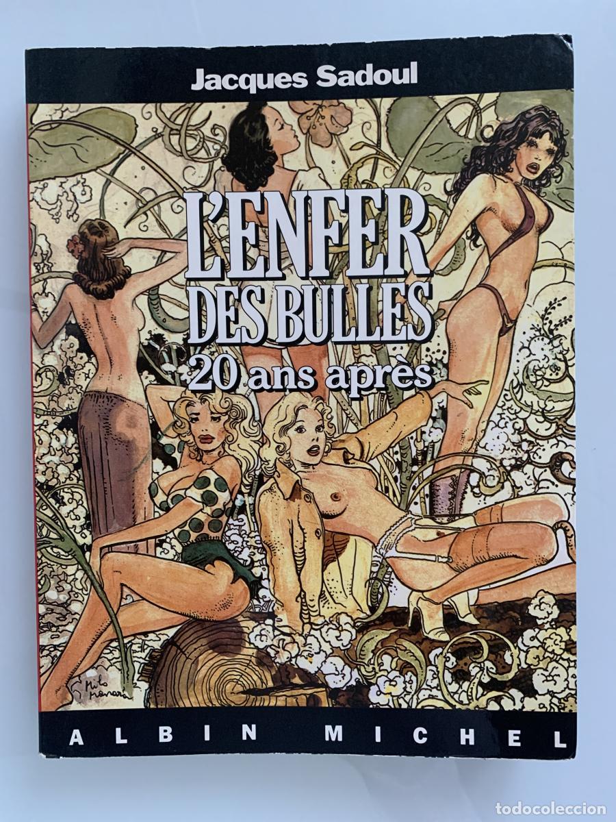 Libros: L'ENFER DES BULLES. 20 ans apr&egrave;s - Jacques Sadoul
