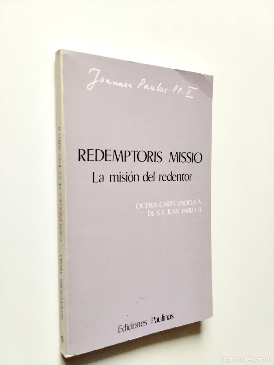 Libros: Joannes Paulus II (Papa Juan Pablo II) - Redemptoris Missio. La misi&oacute;n del redentor