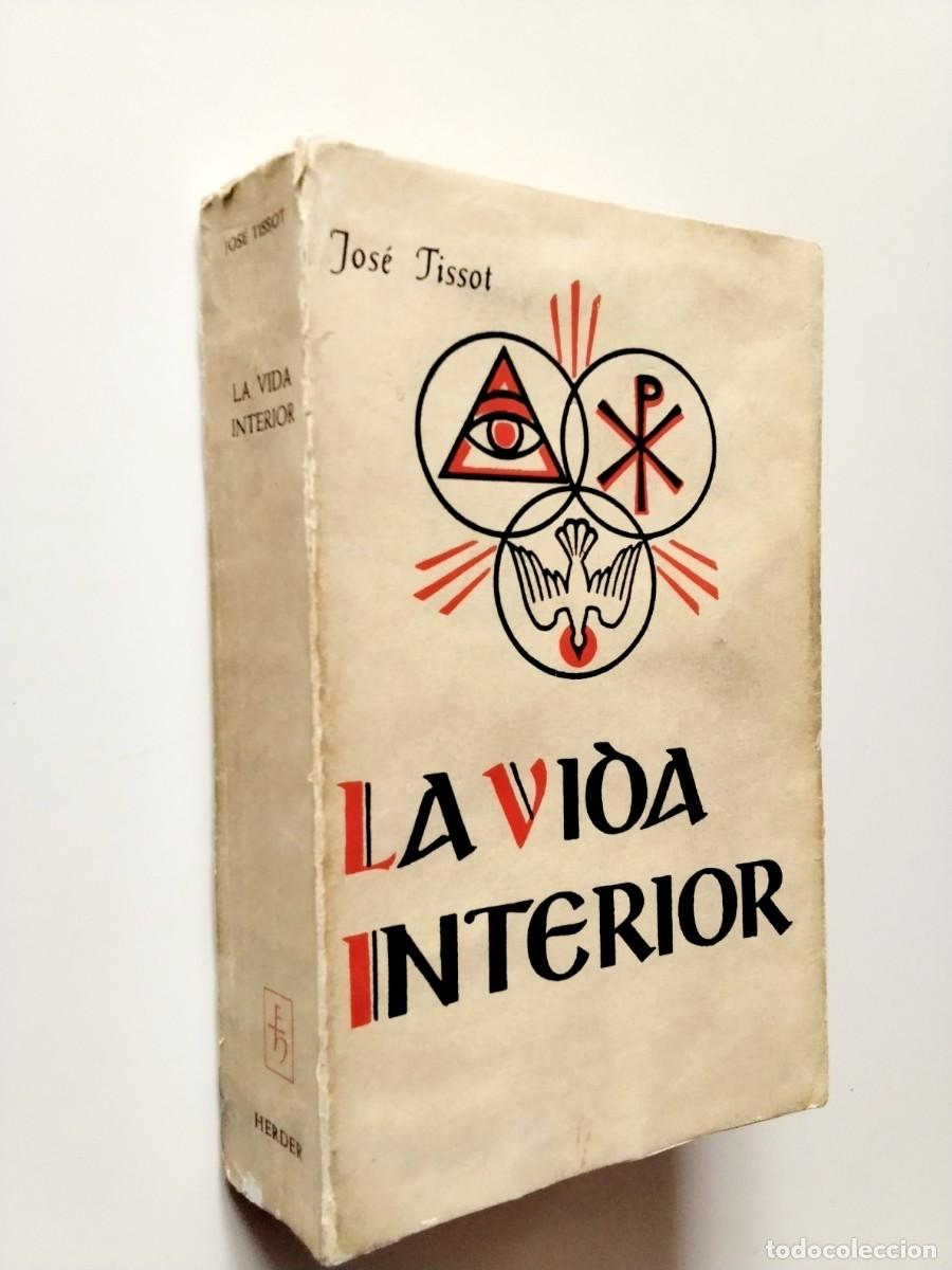 Jos&eacute; Tissot - La vida interior