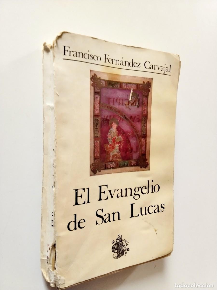 Livros em segunda m&atilde;o: Francisco Fern&aacute;ndez Carvajal - El Evangelio de San Lucas