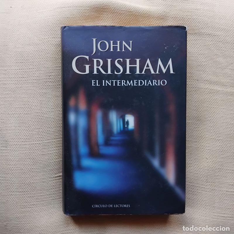 Libros: El intermediario - John Grisham