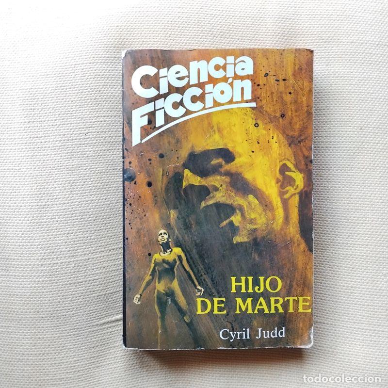 Libros: Hijo de Marte - Cyril Judd - Foto 1