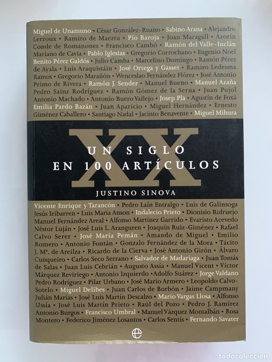Libros: UN SIGLO EN 100 ART&Iacute;CULOS - Justino Sinova