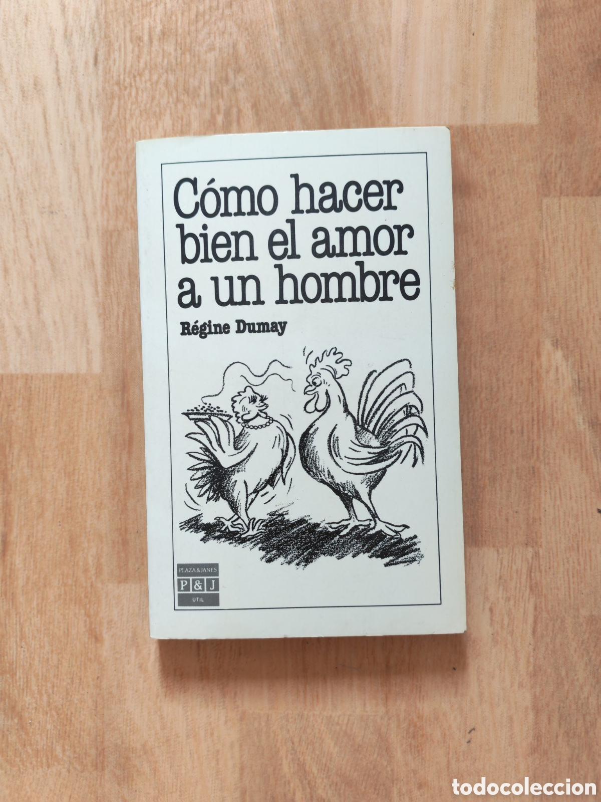 Libros: Libro como hacer bien el amor a un hombre de Regine Dumay