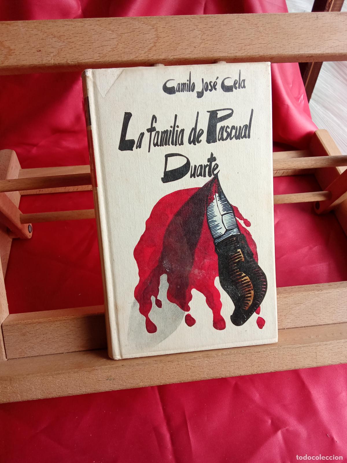 Libros: La familia de Pascual Duarte, Camilo Jos&eacute; Cela. L.12820-1738