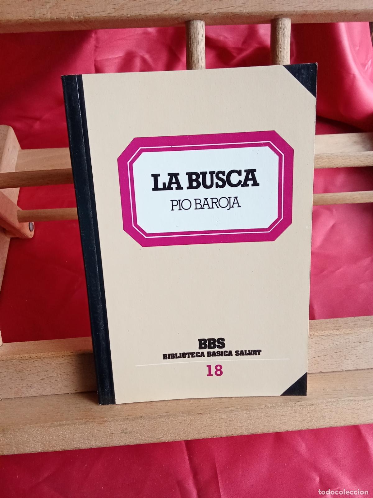 Libros: La Busca, Pio Baroja. L.12820-1746