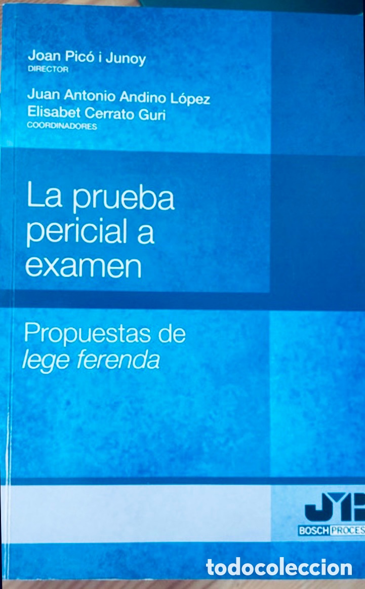 Libros: La prueba pericial a examen.