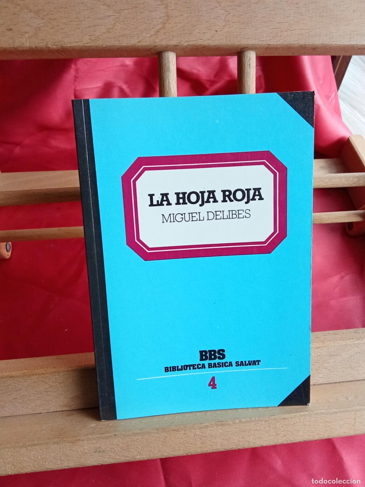 Libros: La Hoja Roja, Miguel Delibes. L.12820-1749