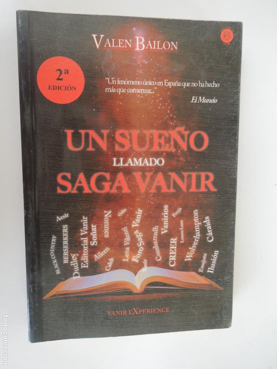 Libros: UN SUE&Ntilde;O LLAMADO SAGA VANIR - VALEN BAILON - VANIR ESPERIENCE - 1&ordf; EDC -2012