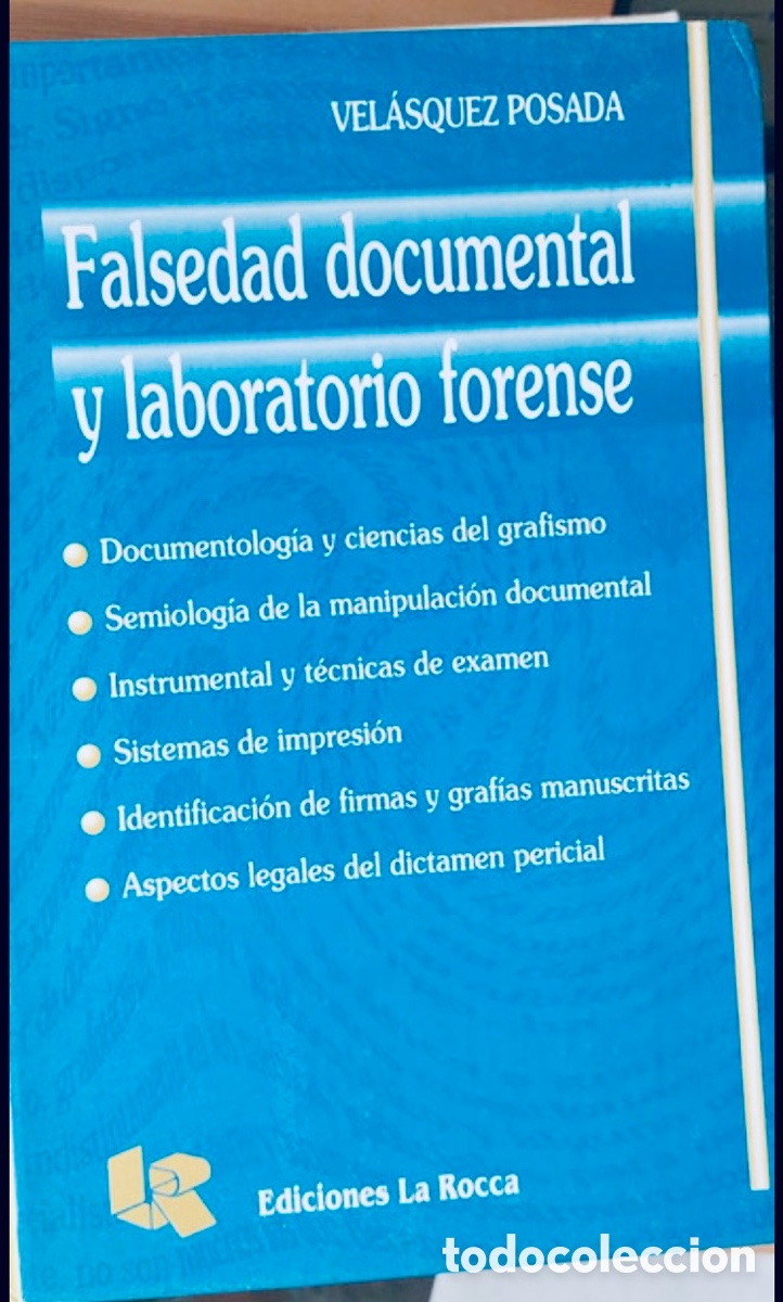 Libros: Falsedad documental y laboratorio forense.