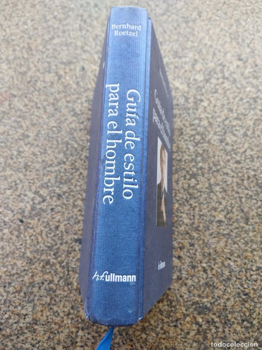 Libros: GUIA DE ESTILO PARA EL HOMBRE -- BERNHARD ROETZEL -- - Foto 3