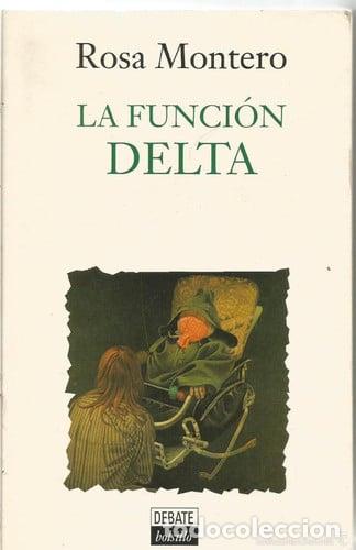 Libros: La Funcion Delta - Montero, Rosa