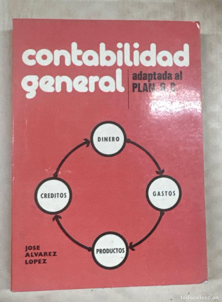 Libros: Contabilidad general - Jos&eacute; &Aacute;lvarez L&oacute;pez.