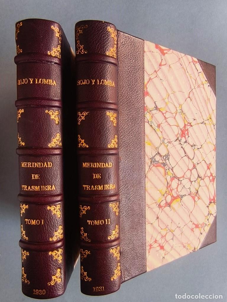 Libros: Ilustraciones a la Historia de la M.N. y S.L. Merindad de Trasmiera. Tomos I y II. - Sojo y Lomba, F