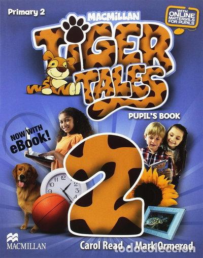 Libri di seconda mano: Tiger Tales 2 Pupil's Book- 9781380018090