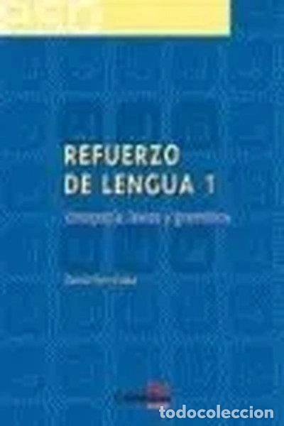 Livres: Refuerzo de lengua 1. Ortograf&iacute;a, l&eacute;xico y gram&aacute;tica- 9788482877440