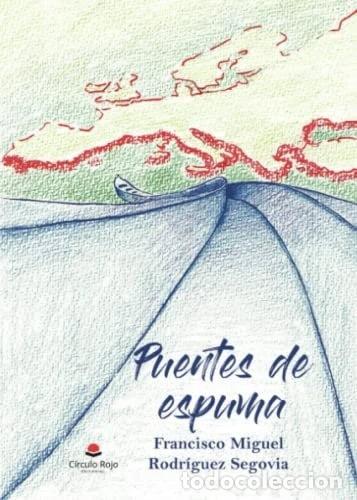 Libros: Puentes de espuma- 9788411158091