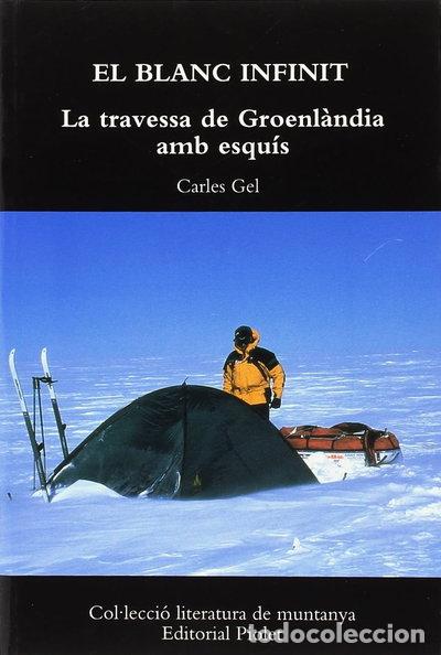 Libros: El blanc infinit- 9788495945020