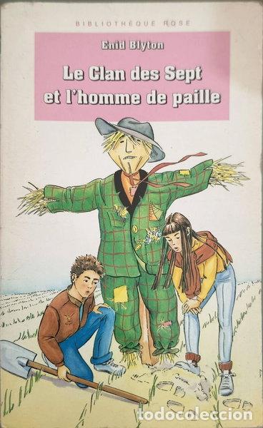 books: Le Clan des Sept et l'homme de paille- 9782010184475
