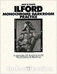 books: Ilford Monochrome Darkroom Practice- 9780240513683