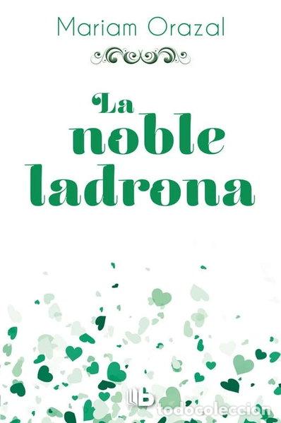 Libri di seconda mano: La noble ladrona- 9788490704295