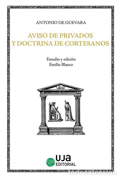 B&uuml;cher: Aviso de privados y doctrina de cortesanos- 9788491596356