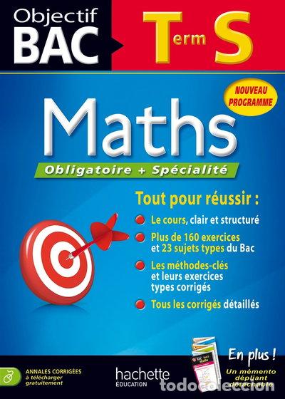 Libros: Objectif bac - Maths Terminale S- 9782011701169