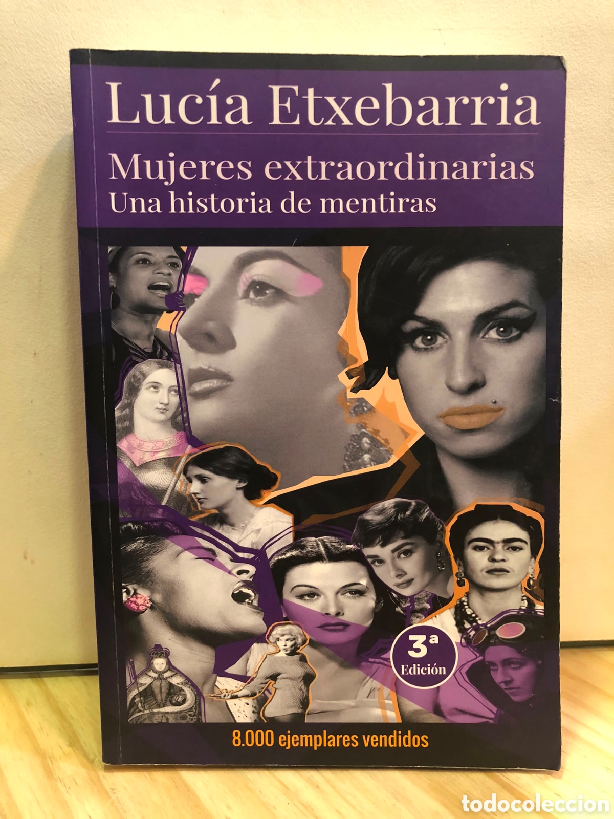 Livres: Mujeres extraordinarias. Una historia de mentiras - Luc&iacute;a Etxebarr&iacute;a
