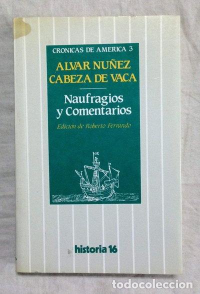 B&uuml;cher: Naufragios y comentarios- 9788485229598