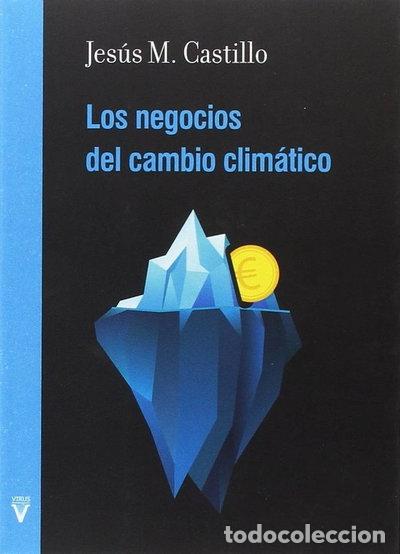 Livros em segunda m&atilde;o: LOS NEGOCIOS DEL CAMBIO CLIMATICO- 9788492559701