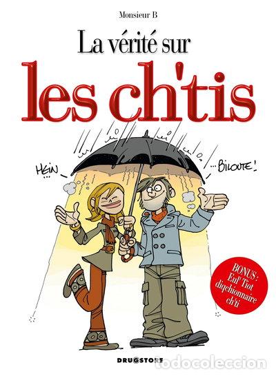 Libros: La v&eacute;rit&eacute; sur les ch'tis- 9782356260543