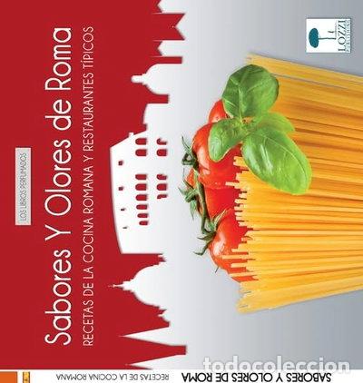 Libri di seconda mano: Sabores y olores de Roma- 9788897467779