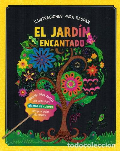 Libri di seconda mano: Ilustraciones para raspar El jard&iacute;n encantado- 4050847039837