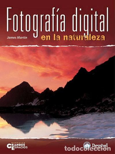 Libros: Fotograf&iacute;a digital en la naturaleza- 9788496192768