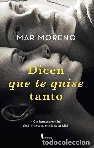 books: DICEN QUE TE QUISE TANTO- 9788411318013