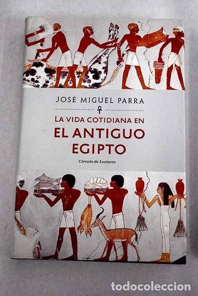 books: La vida cotidiana en el Antiguo Egipto- 9788467266580