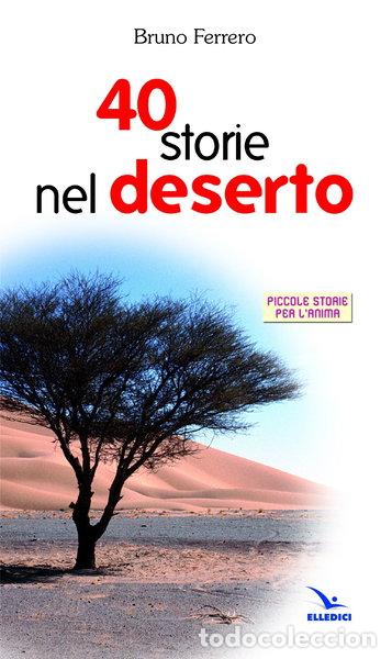 Libri di seconda mano: 40 storie nel deserto- 9788801152425