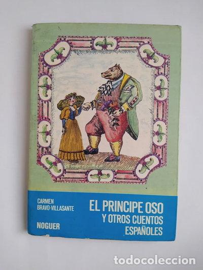 Libri di seconda mano: El pr&iacute;ncipe oso y otros cuentos espa&ntilde;oles- 9788427933583